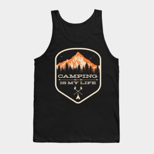 Camping is my Life Camp Counselor graphic - Camping product design Tank Top